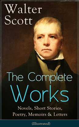 Cover image for The Complete Works of Sir Walter Scott