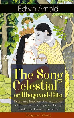 Cover image for The Song Celestial or Bhagavad-Gita