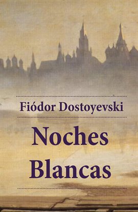 Cover image for Noches blancas