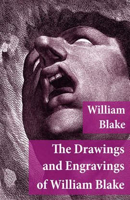 Cover image for The Drawings and Engravings of William Blake (Fully Illustrated)
