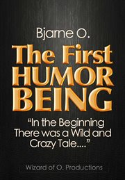 The first humor being: "In the beginning, there was a wild and crazy tale ..." cover image