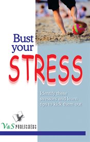 Bust your stress cover image