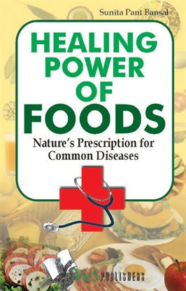 Cover image for Healing Power Of Foods