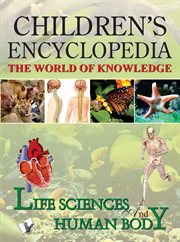 Children's encyclopedia - life science and human body cover image