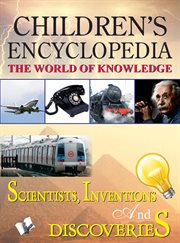 Children's encyclopedia - scientists, inventions and discoveries cover image