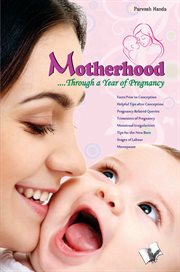 Motherhood, through a year of pregnancy cover image