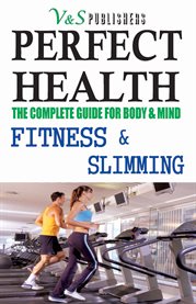 Perfect health - fitness & slimming cover image
