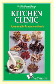 Kitchen clinic home remedies for common ailments cover image
