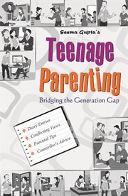 Teenage parenting bridging the generation gap cover image