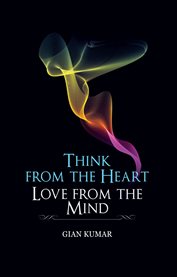 Think From the Heart - Book 2 Think From the Heart - Book 2