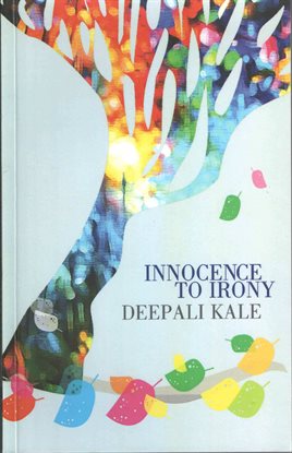 Cover image for INNOCENCE  TO IRONY