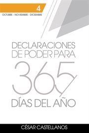 Declaraciones de poder para 365 días del año: volumen 4 cover image