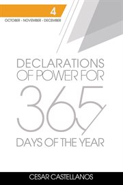 Declarations of power for 365 days of the year: volume 4 cover image