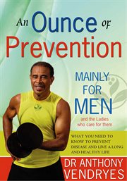 An Ounce of prevention: especially for women cover image
