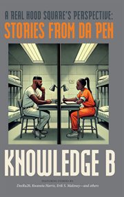 A Real Hood Square's Perspective : Stories From Da Pen cover image