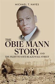 The Obie Mann Story and the Fight to Save Black Wall Street cover image