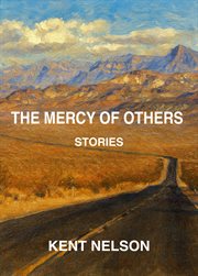 The Mercy of Others : Stories cover image