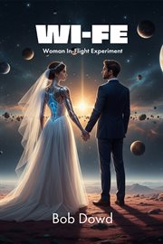Wi-Fe : Woman In-Flight Experiment cover image