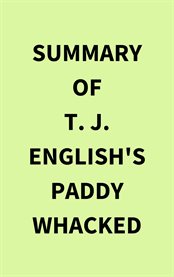 Summary of T. J. English's Paddy Whacked cover image