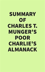 Summary of Charles T. Munger's Poor Charlie's Almanack cover image