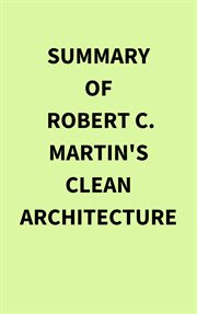 Summary of Robert C. Martin's Clean Architecture cover image
