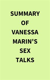 Summary of Vanessa Marin's Sex Talks cover image