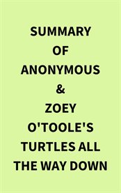 Summary of Anonymous & Zoey O'Toole's Turtles All The Way Down cover image