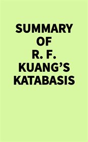Summary of R. F. Kuang's Katabasis cover image