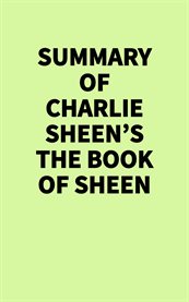 Summary of Charlie Sheen's the Book of Sheen cover image