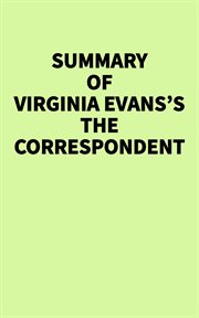 Summary of Virginia Evans's the Correspondent cover image