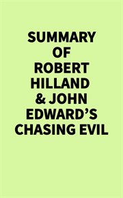 Summary of Robert Hilland & John Edward's Chasing Evil cover image