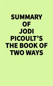 Summary of Jodi Picoult's the Book of Two Ways cover image