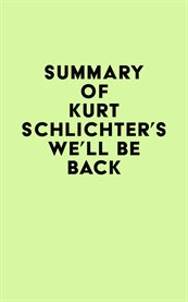 Summary of kurt schlichter's we'll be back cover image