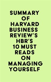 Summary of harvard business review's hbr's 10 must reads on managing yourself cover image