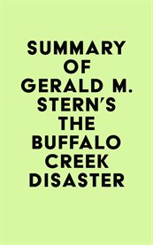 Summary of gerald m. stern's the buffalo creek disaster cover image