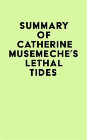 Summary of catherine musemeche's lethal tides cover image