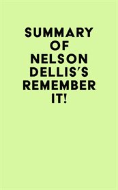 Summary of nelson dellis's remember it! cover image
