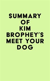 Summary of kim brophey's meet your dog cover image