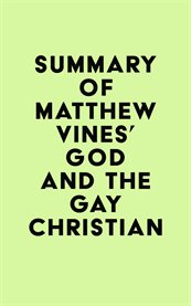 Summary of matthew vines's god and the gay christian cover image