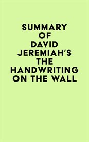 Summary of david jeremiah's the handwriting on the wall cover image