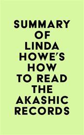 Summary of linda howe's how to read the akashic records cover image