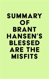 Summary of brant hansen's blessed are the misfits cover image