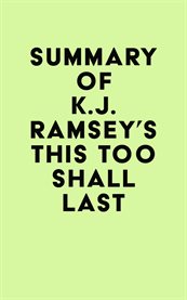 Summary of k.j. ramsey's this too shall last cover image