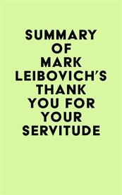 Summary of mark leibovich's thank you for your servitude cover image