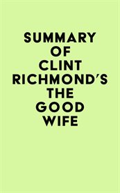 Summary of clint richmond's the good wife cover image