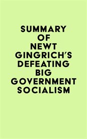 Summary of newt gingrich's defeating big government socialism cover image