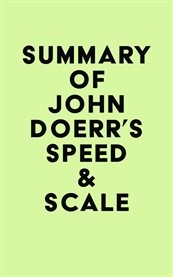 Summary of john doerr's speed & scale cover image