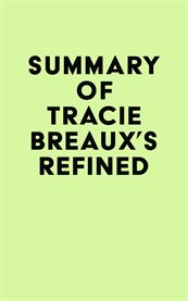 Summary of tracie breaux's refined cover image