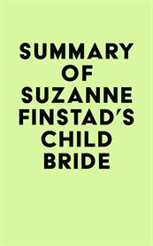 Summary of Suzanne Finstad's Child Bride cover image