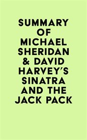 Summary of michael sheridan & david harvey's sinatra and the jack pack cover image